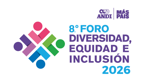8° Foro de Diversidad, Equidad e Inclusión de la ANDI